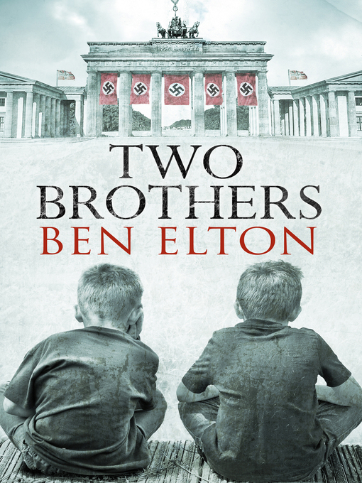Title details for Two Brothers by Ben Elton - Available